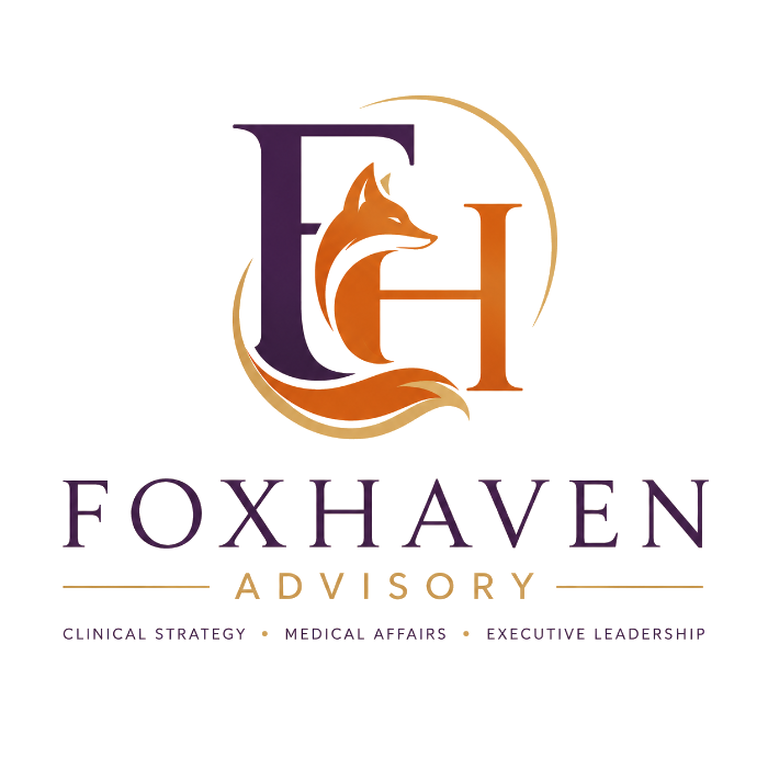 Foxhaven Advisory — clinical strategy, medical affairs, executive leadership